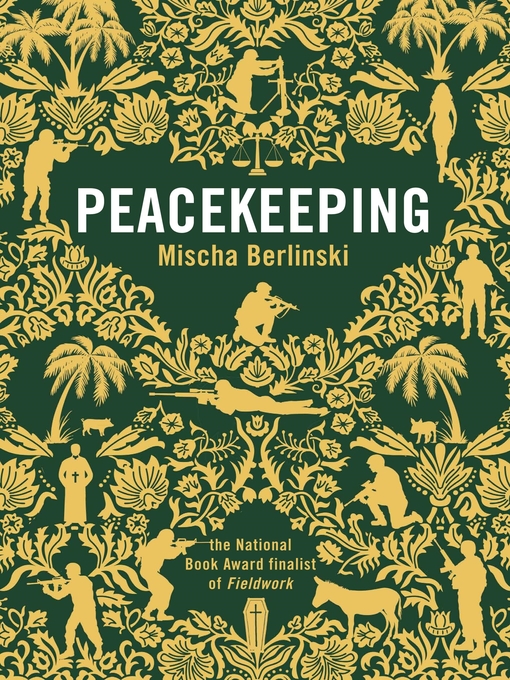Title details for Peacekeeping by Mischa Berlinski - Available